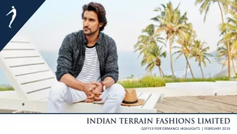 Q3FY19 PERFORMANCE HIGHLIGHTS  | FEBRUARY 2019  Disclaimer  The information contained in this