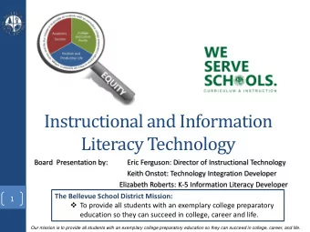 Instructional and Information  Literacy Technology  Board  Presentation by:  Eric Ferguson: