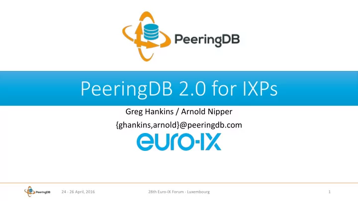 peeringdb 2 0 for ixps