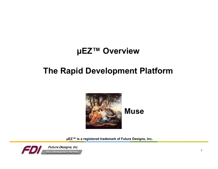 ez overview ez overview the rapid development platform p p