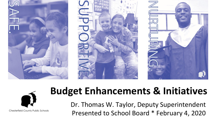 budget enhancements initiatives