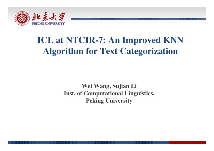 icl at ntcir 7 an improved knn algorithm for text