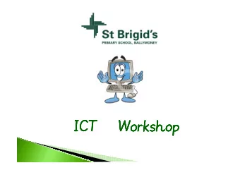 ICT    Workshop  ICT    Workshop  ICT    Workshop  ICT    Workshop  Aims For The Afternoon:  Aims