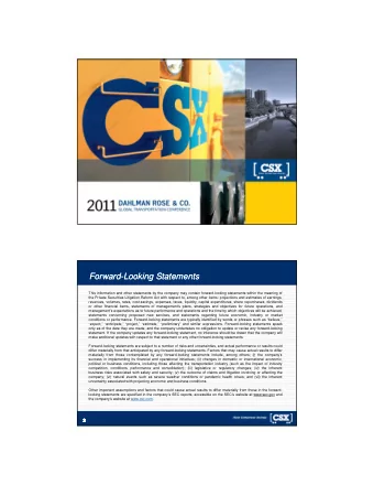 Forward-Looking Statements  Forward-Looking Statements  This information and other statements by