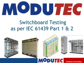 Switchboard Testing  as per IEC 61439 Part 1 &amp; 2  LV Assemblies Standard  IEC 61439 Series