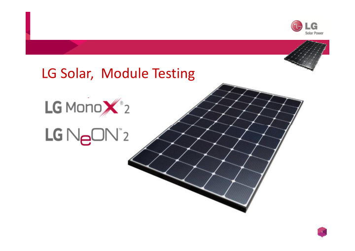 lg solar module testing lg s manufacturing process