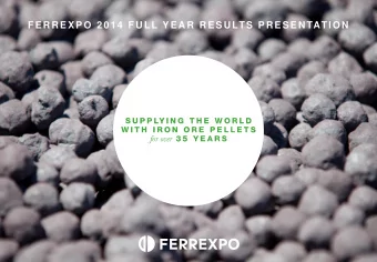 FER R EXPO 2 0 1 4  FU LL YEA R  R ESU LTS PR ESEN TATION  D I S C L A I M E R  This document is