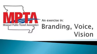 Every Great Brand Has an Origin Story  Whats Your story?  The Missouri Public Transit