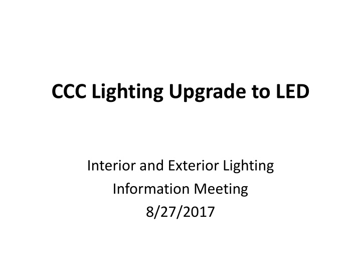 ccc lighting upgrade to led