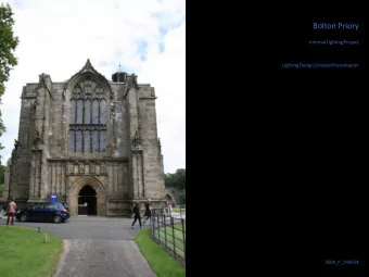 Bolton Priory  Internal Lighting Project  Lighting Design Concept Presentation  3504_P_140924