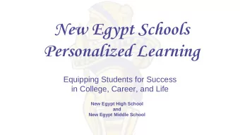 New Egypt Schools  Personalized Learning  Equipping Students for Success  in College, Career, and