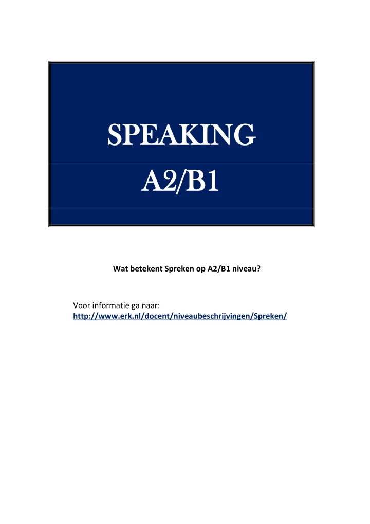 spe speaking aking a2 a2 b1 b1