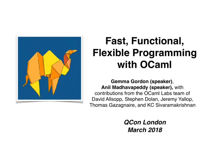 fast functional flexible programming with ocaml