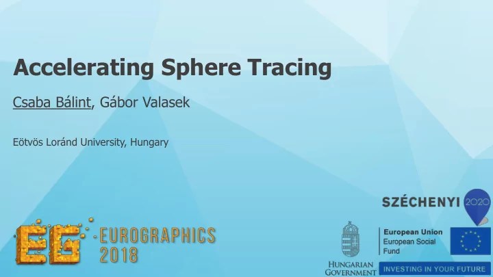 accelerating sphere tracing