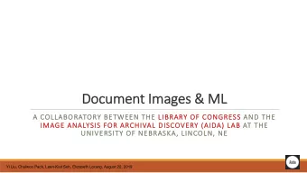 Doc  Document Images &amp; ML  A  A CO  COLLABORATORY BE  BETW  TWEEN TH  THE LI  LIBRARY O  OF C