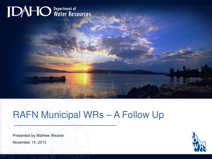 rafn municipal wrs a follow up