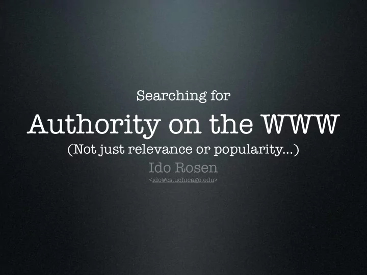 searching for authority on the
