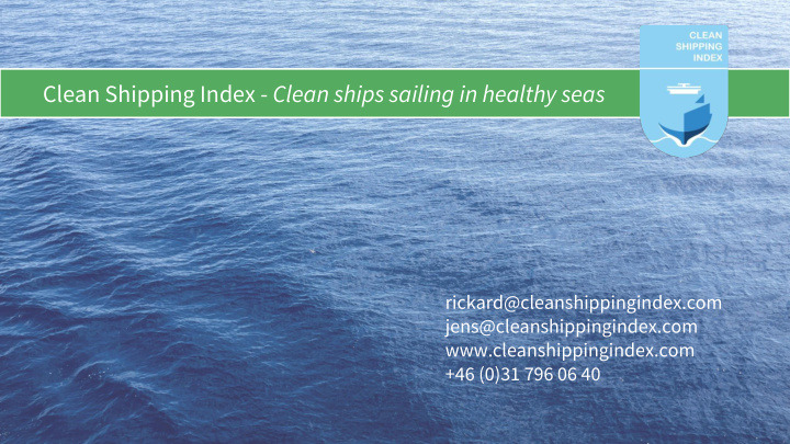 clean shipping index clean ships sailing in healthy seas