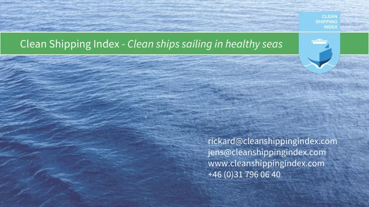 clean shipping index clean ships sailing in healthy seas
