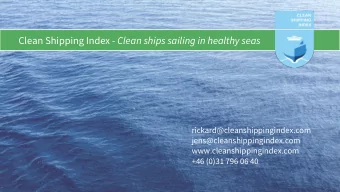 Clean Shipping Index - Clean ships sailing in healthy seas  rickard@cleanshippingindex.com