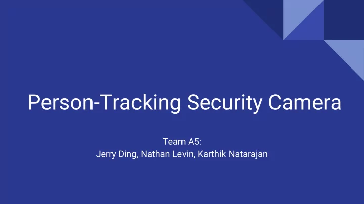 person tracking security camera