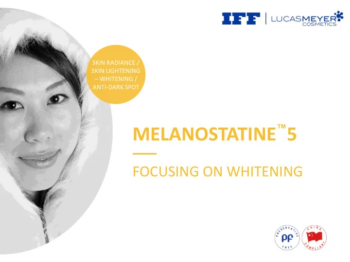 5 melanostatine