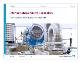 Interface Measurement Technology  TEF Conference Kuwait , 2nd November 2014  Slide 1  10/20/2014