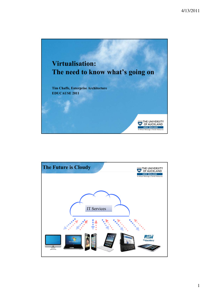 virtualisation th the need to know what s going on d t k