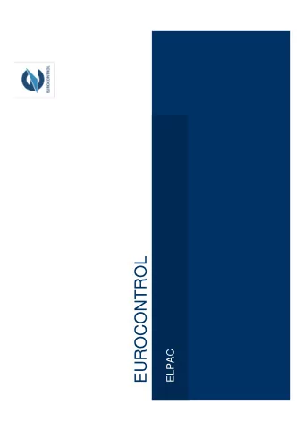 EUROCONTROL  ELPAC  EUROCONTROL  The European  Organisation for the  Safety of Air Navigation.