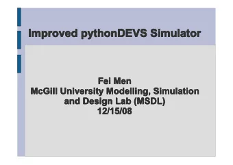 Improved pythonDEVS Simulator  Improved pythonDEVS Simulator  Improved pythonDEVS Simulator