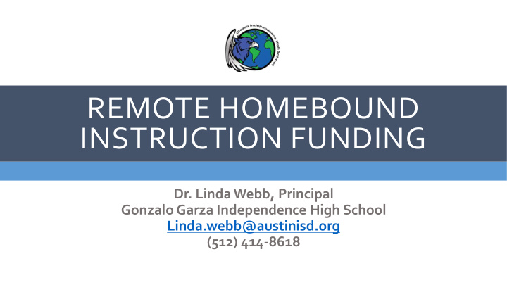 remote homebound instruction funding