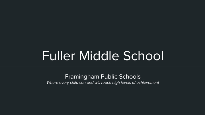 fuller middle school