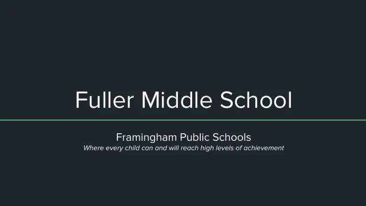 fuller middle school