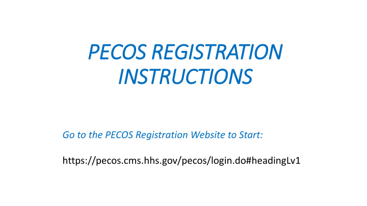 pecos registration
