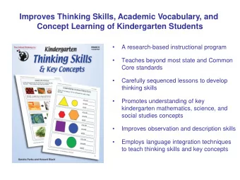 Improves Thinking Skills, Academic Vocabulary, and  Concept Learning of Kindergarten Students