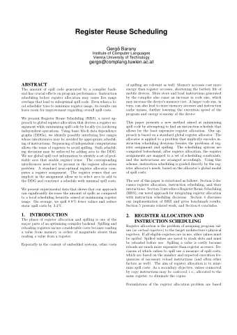 Register Reuse Scheduling  Gerg Barany  Institute of Computer Languages  Vienna University of