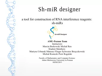 S h - m i R d e s i g n e r  a tool for construction of RNA interference reagents:  sh-miRs