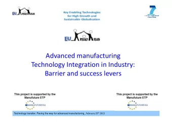 Advanced manufacturing  Technology Integration in Industry:  Barrier and success levers Technology