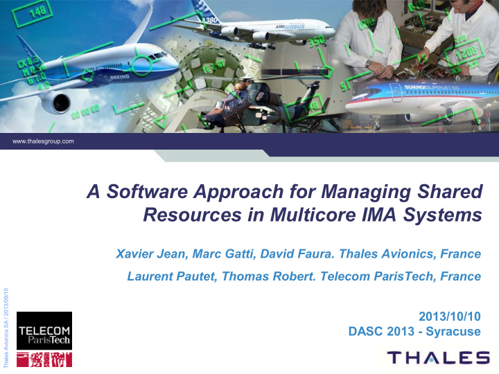 a software approach for managing shared resources in