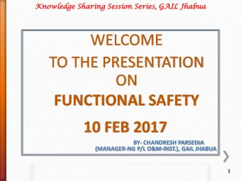ON  FUNCTIONAL SAFETY  10 FEB 2017 (MANAGER-NG P/L O&amp;M-INST.), GAIL JHABUA  BY- CHANDRESH
