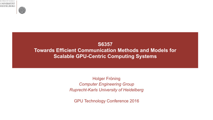 s6357 towards efficient communication methods and models