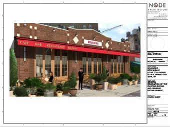 A R C H I T E C T U R E  330 WEST 38 STREET,#309  NEW YORK, NY 10018  TEL: 212 380 6114  E  FAX: