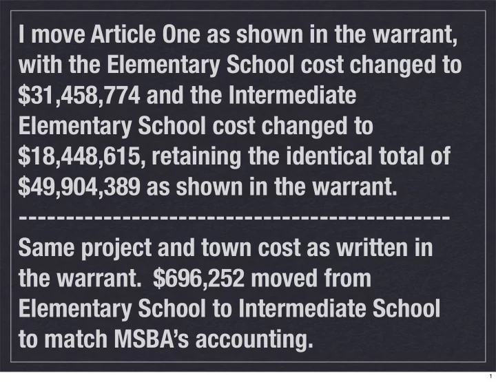 i move article one as shown in the warrant with the
