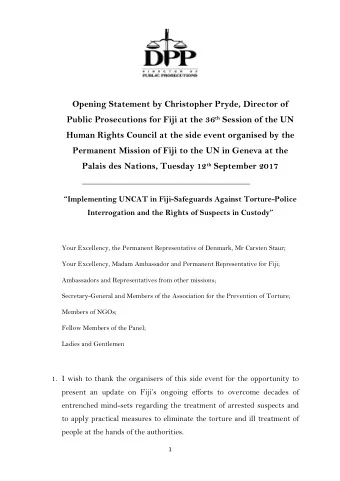 Opening Statement by Christopher Pryde, Director of Public Prosecutions for Fiji at the 36 th