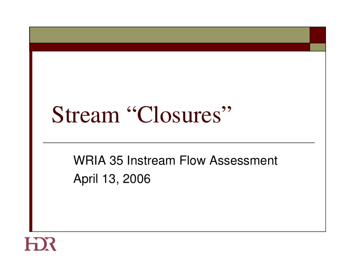 stream closures