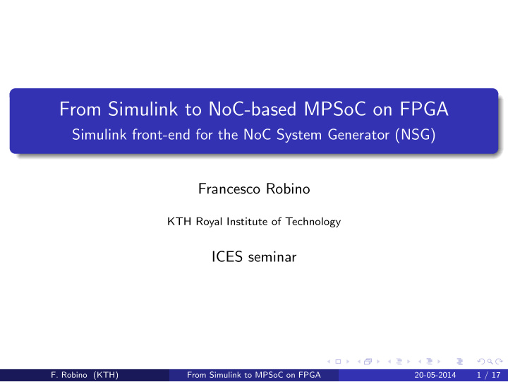 from simulink to noc based mpsoc on fpga