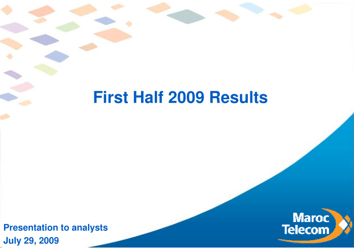 first half 2009 results