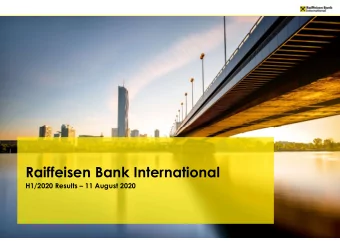 Raiffeisen Bank International  H1/2020 Results  11 August 2020  Disclaimer  Certain statements