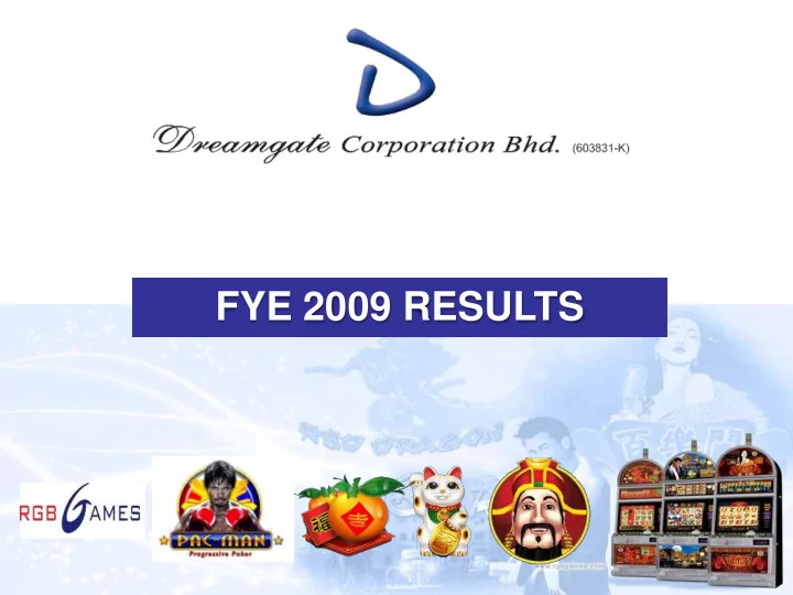 fye 2009 results safe harbor statement