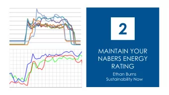 2  MAINTAIN YOUR  NABERS ENERGY  RATING  Ethan Burns  Sustainability Now  THE ENERGY JOURNEY  EN